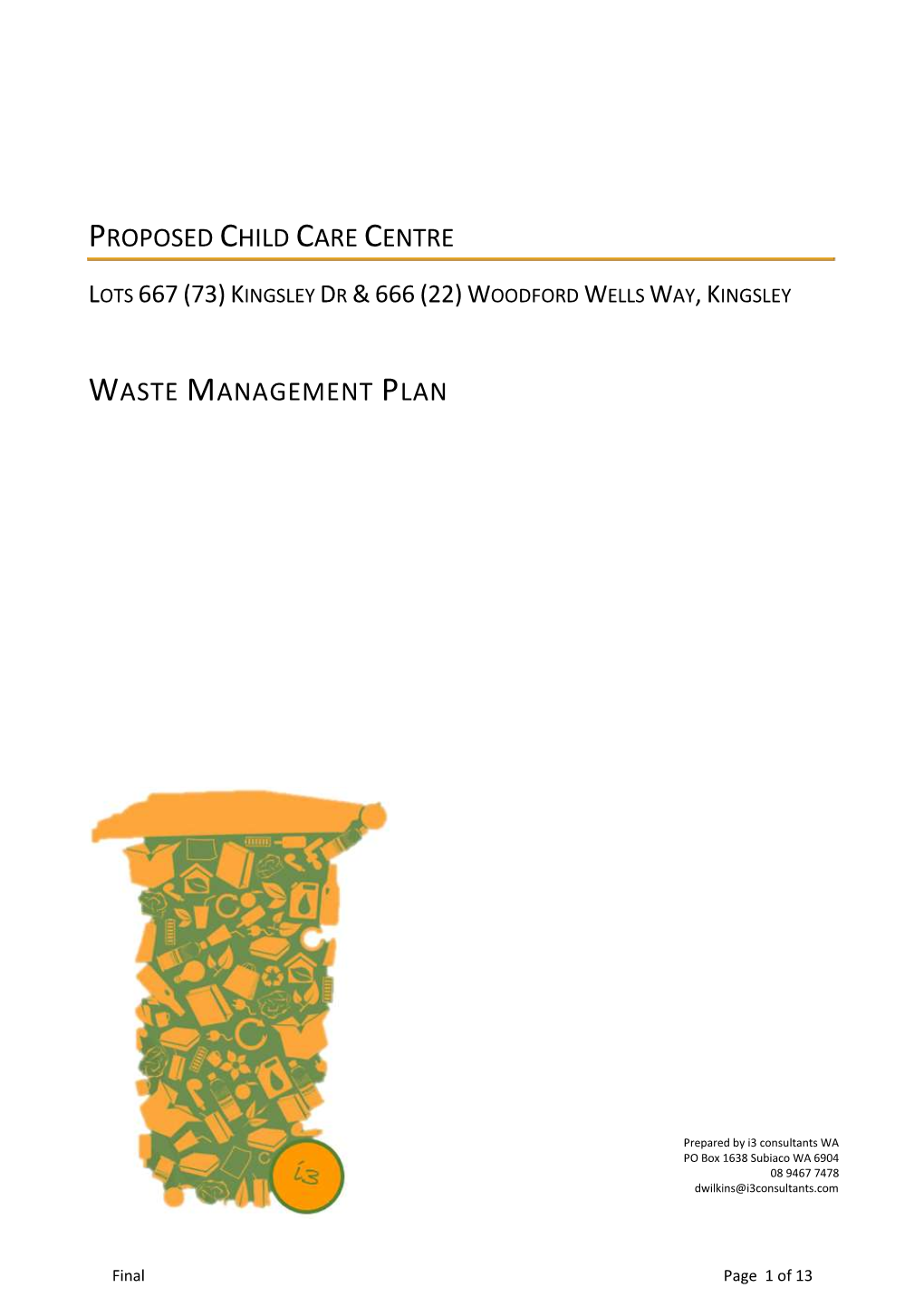 Proposed Child Care Centre Waste