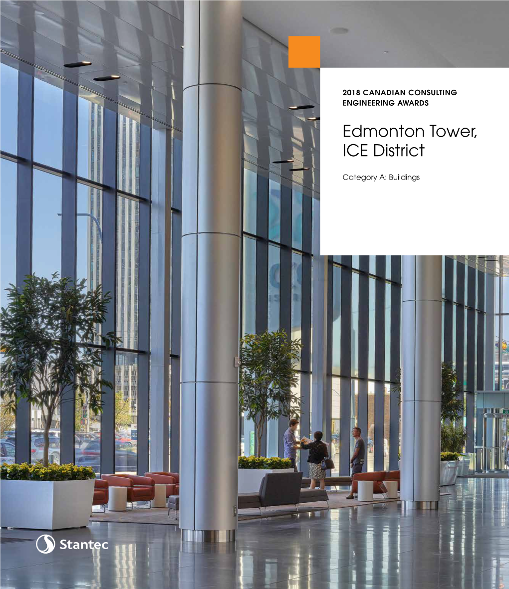 Edmonton Tower, ICE District