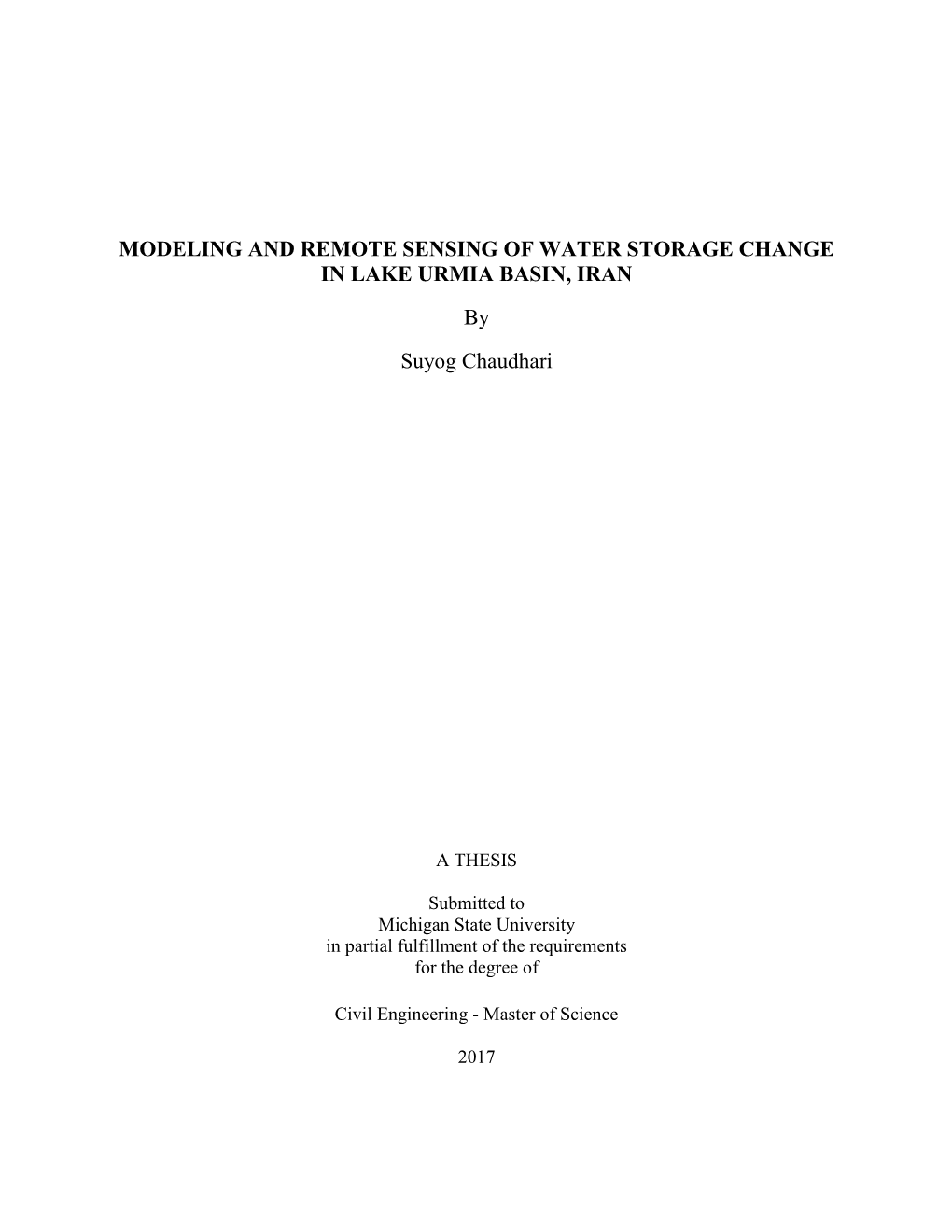 MODELING and REMOTE SENSING of WATER STORAGE CHANGE in LAKE URMIA BASIN, IRAN By