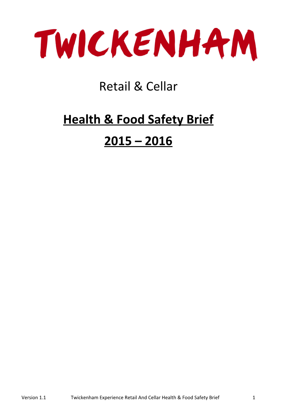 Health & Food Safety Brief