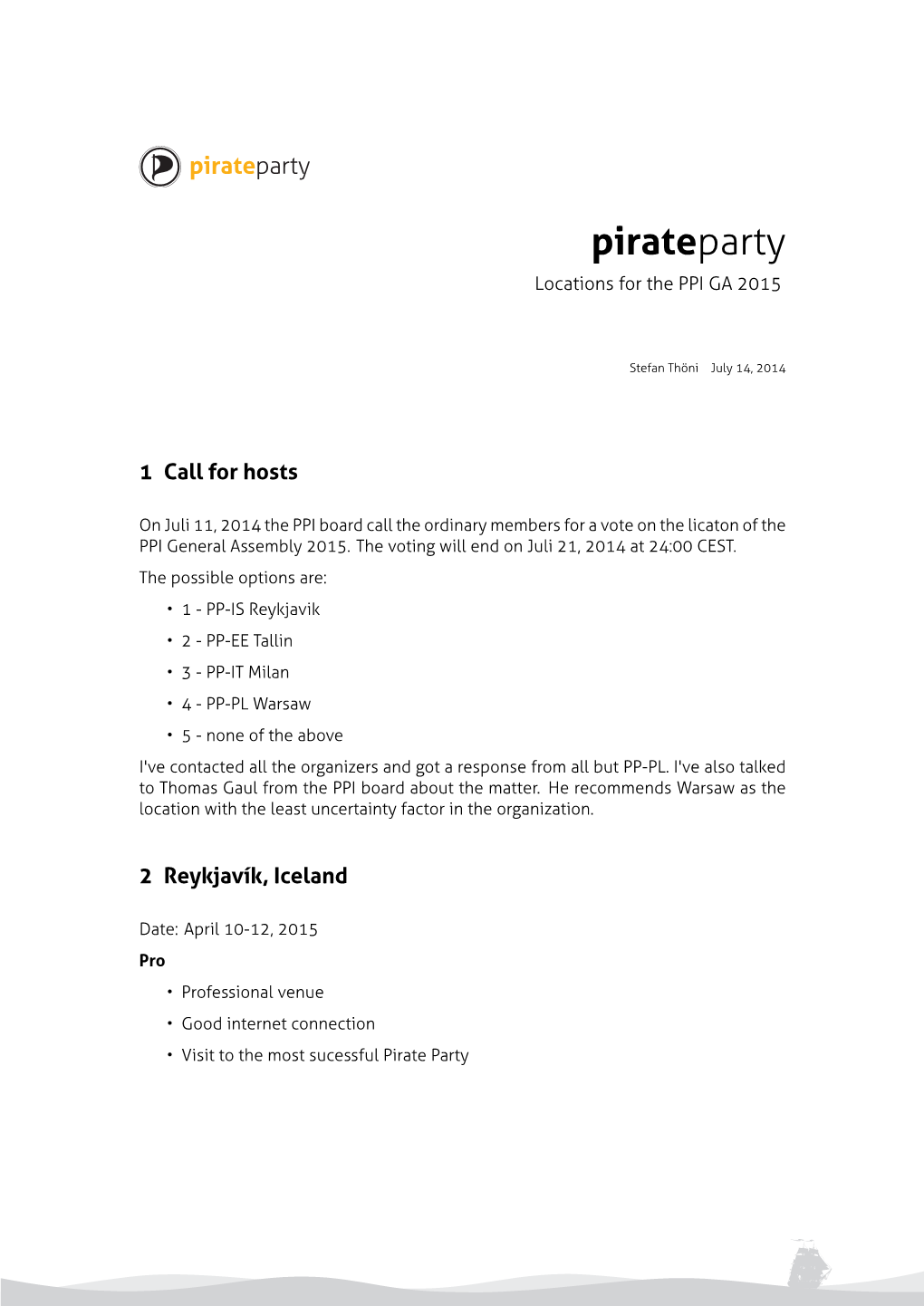 Pirateparty Locations for the PPI GA 2015