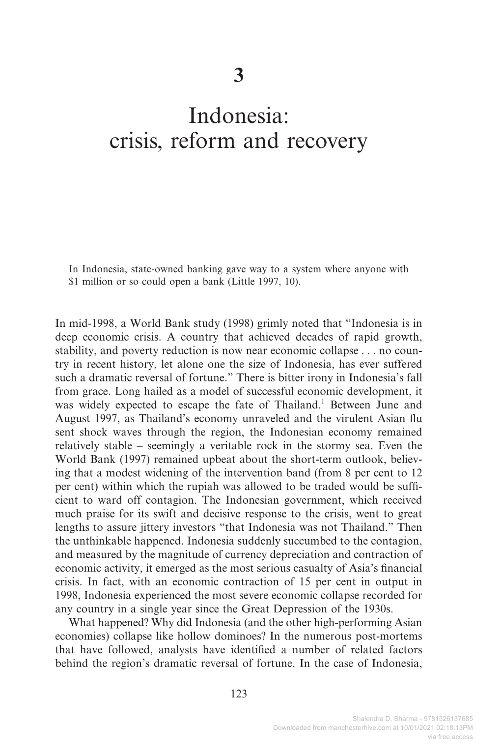 Indonesia: Crisis, Reform and Recovery 3 Indonesia: Crisis, Reform and Recovery