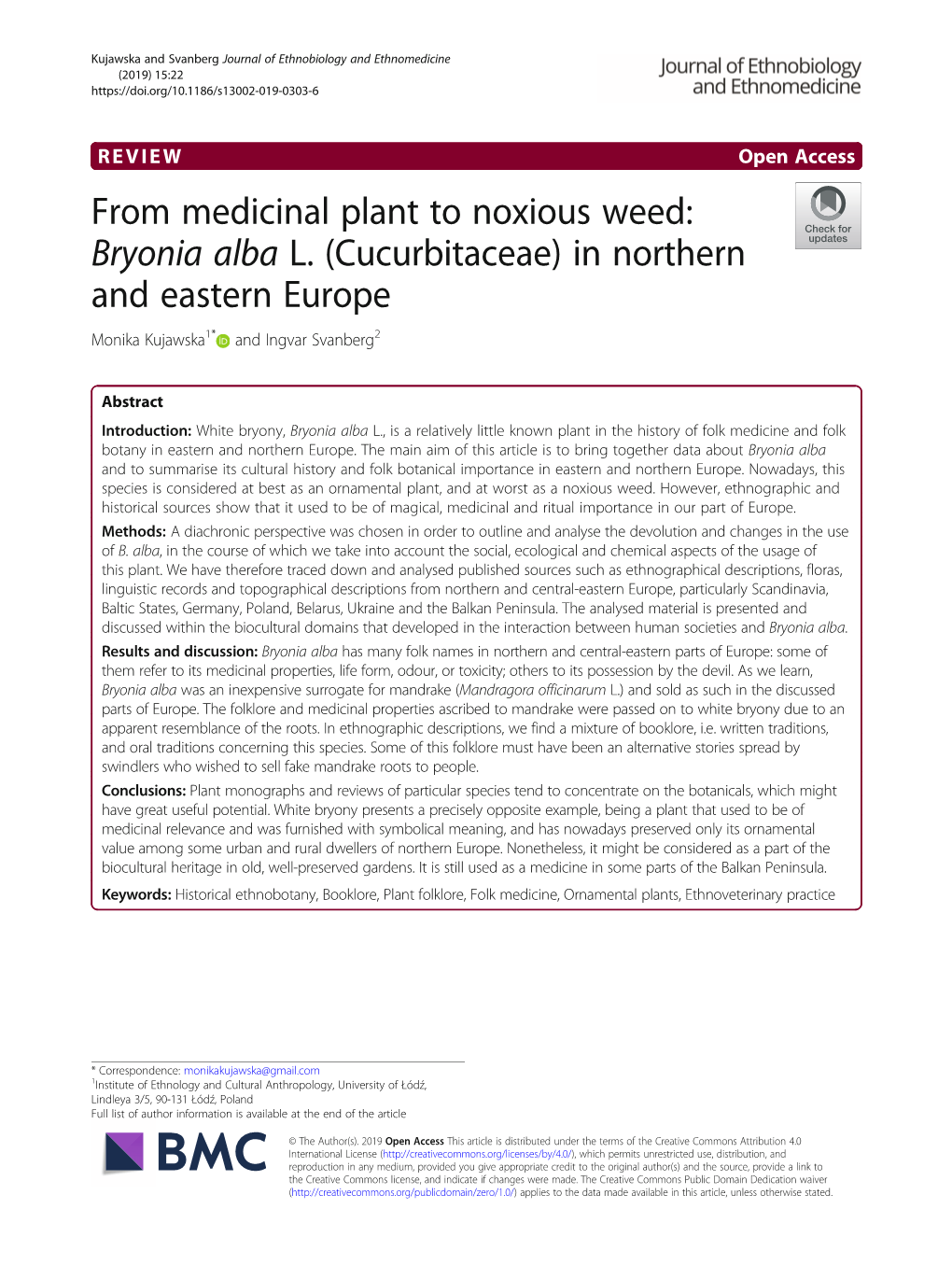 From Medicinal Plant to Noxious Weed: Bryonia Alba L. (Cucurbitaceae) in Northern and Eastern Europe Monika Kujawska1* and Ingvar Svanberg2