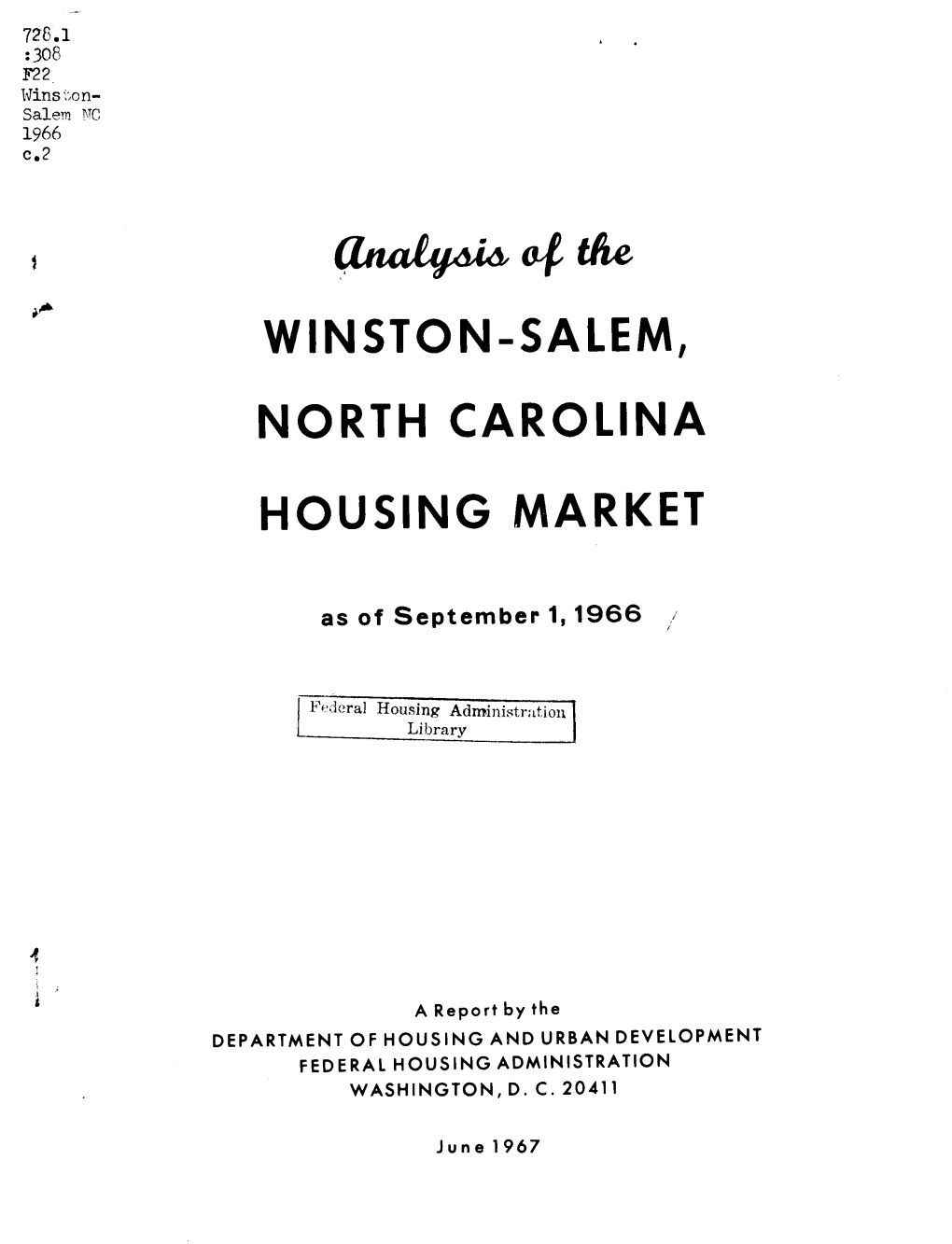 Analysis of the Winston Salem North Carolina Housing