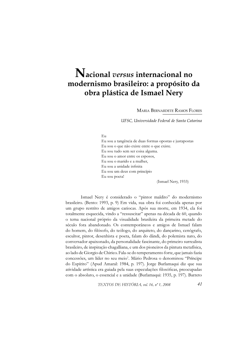 Nacional Versus Internacional No Modernismo Brasileiro: a Propósito Da Obra Plástica De Ismael Nery