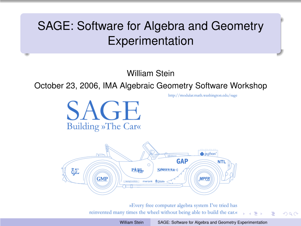 SAGE: Software for Algebra and Geometry Experimentation