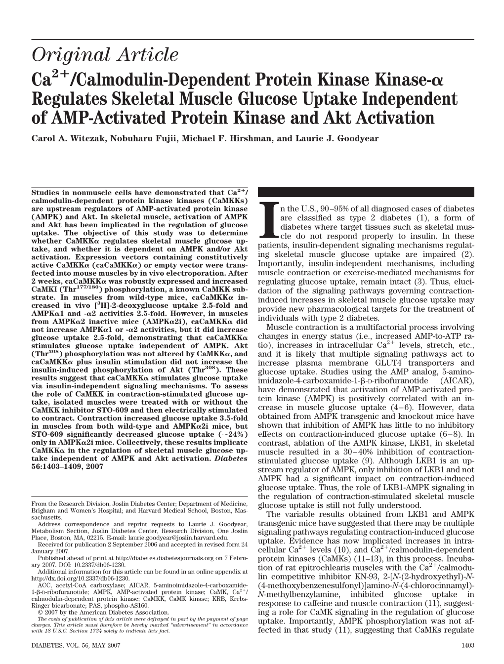 Regulates Skeletal Muscle Glucose Uptake Independent of AMP-Activated Protein Kinase and Akt Activation Carol A