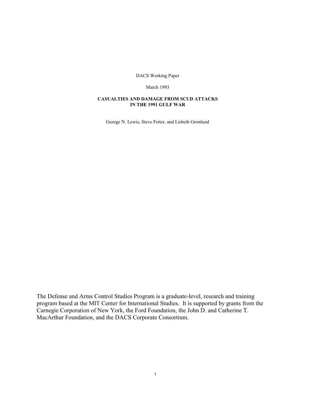 The Defense and Arms Control Studies Program Is a Graduate-Level, Research and Training Program Based at the MIT Center for International Studies