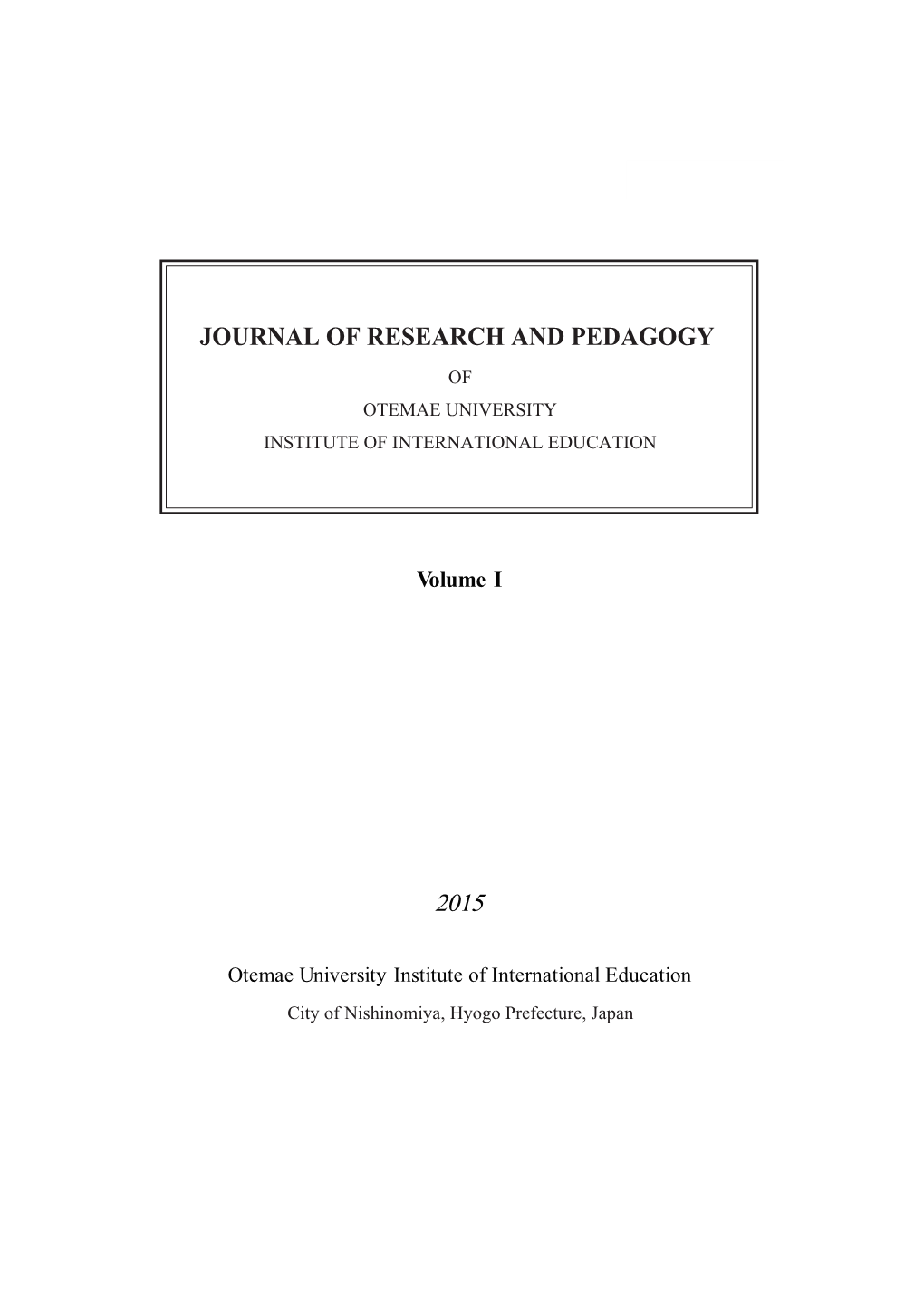 Journal of Research and Pedagogy of Otemae University Institute of International Education