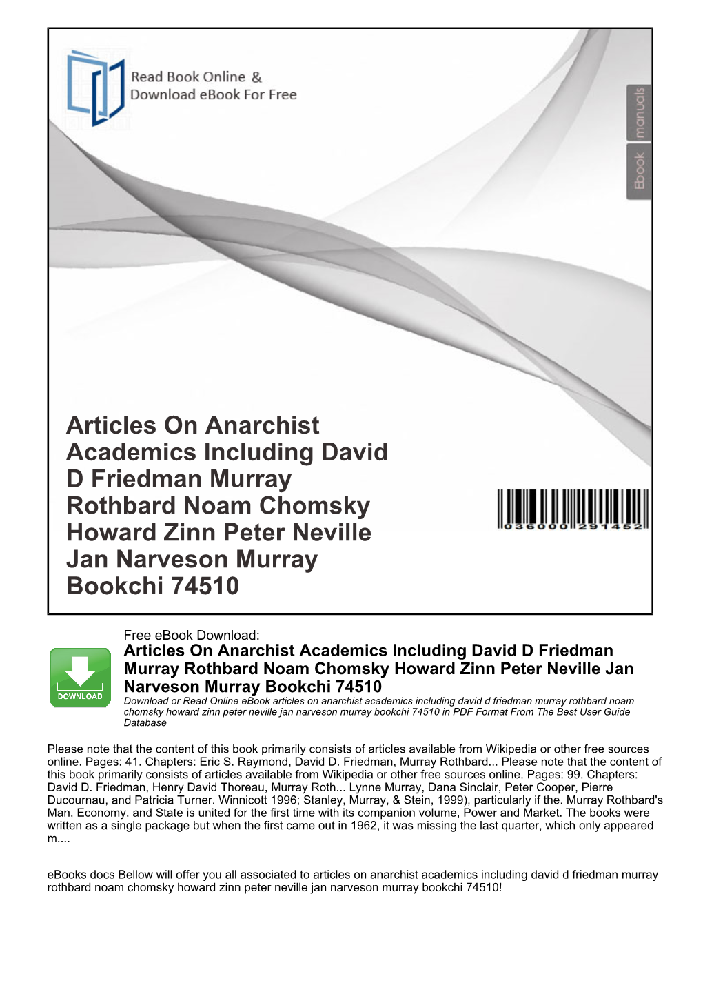 Articles on Anarchist Academics Including David D Friedman Murray Rothbard Noam Chomsky Howard Zinn Peter Neville Jan Narveson Murray Bookchi 74510