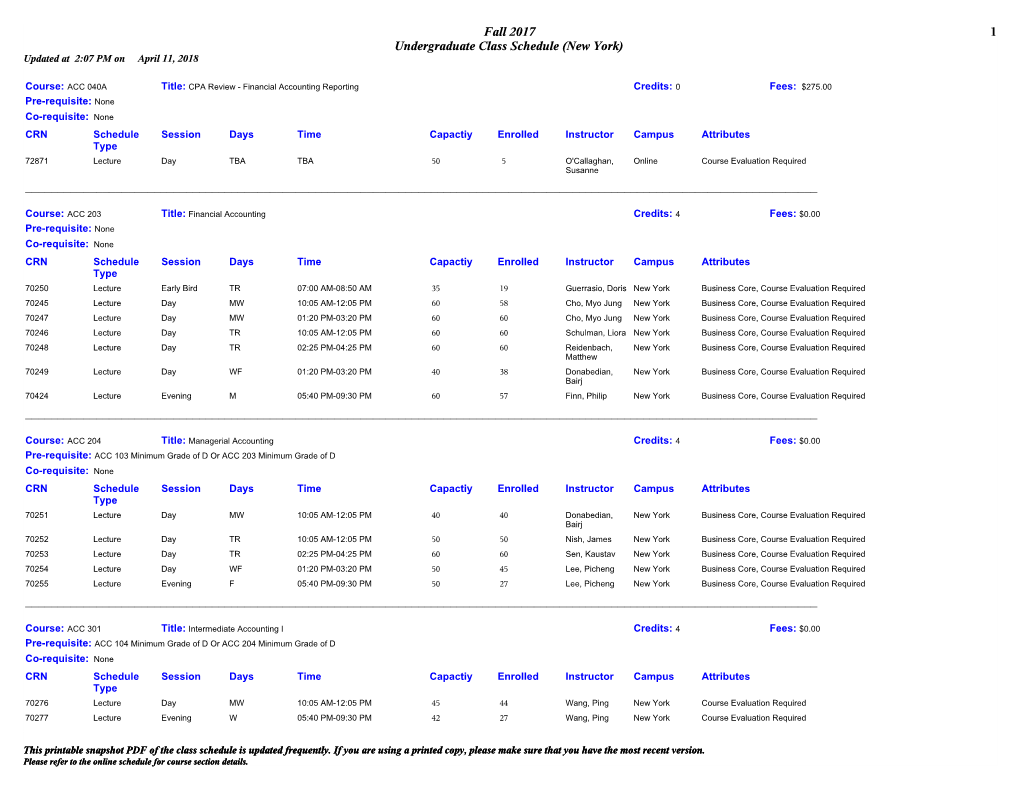 Fall 2017 1 Undergraduate Class Schedule (New York) Updated at 2:07 PM on April 11, 2018