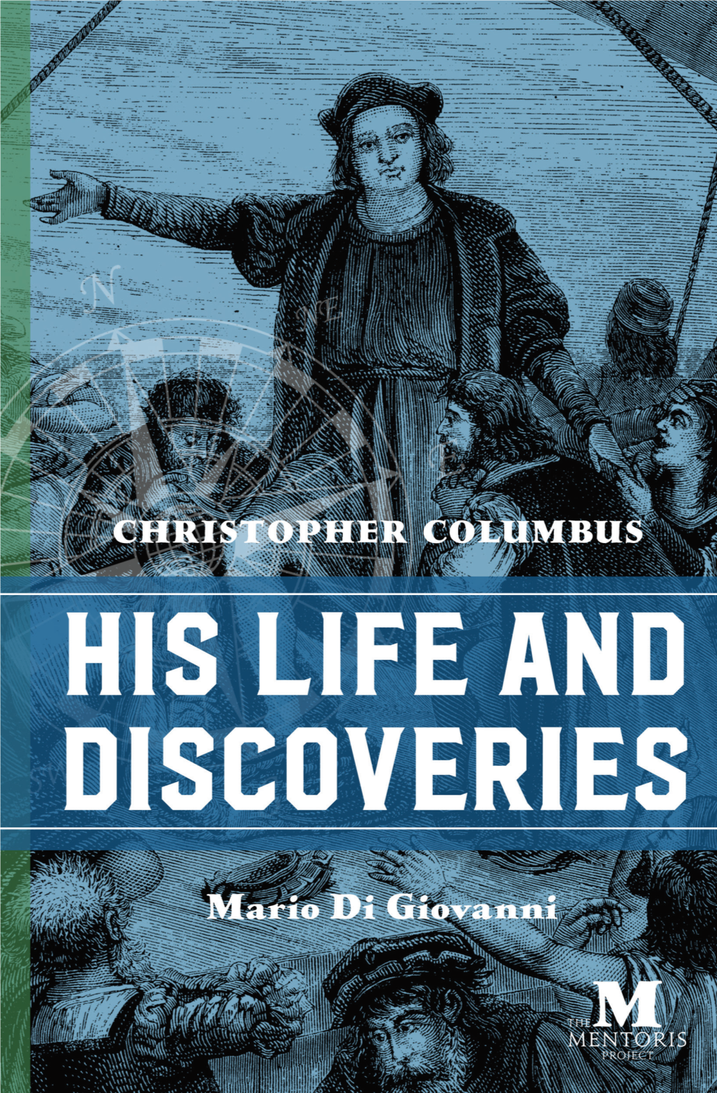 The Life and Voyages of Christopher Columbus Are Better