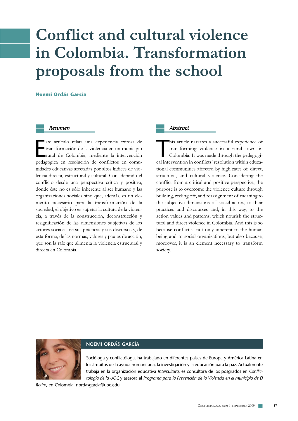 Conflict and Cultural Violence in Colombia. Transformation Proposals from the School