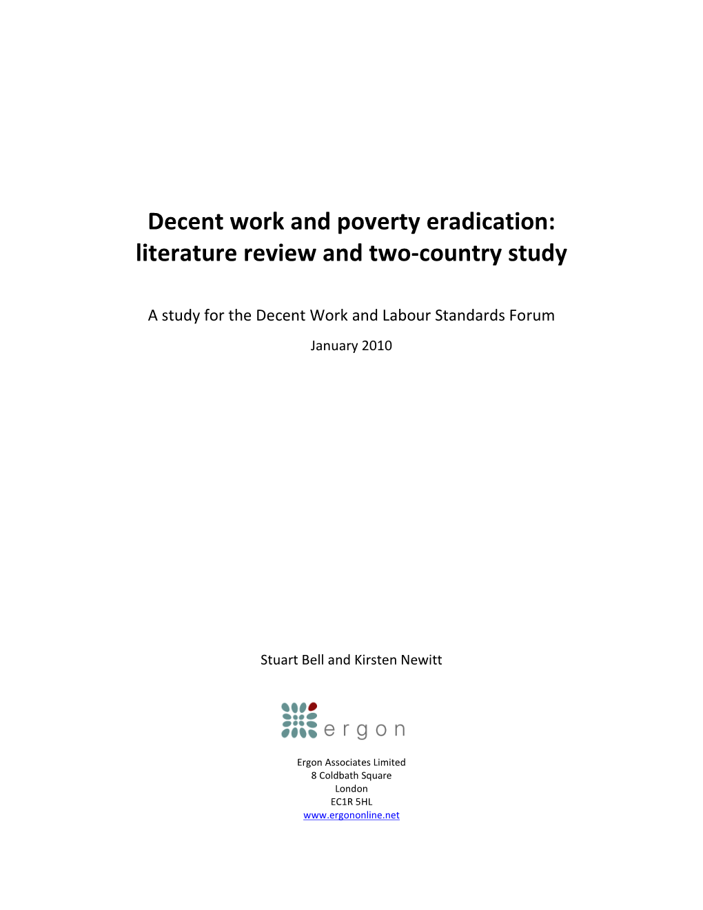 Decent Work and Poverty Eradication: Literature Review and Two-Country Study