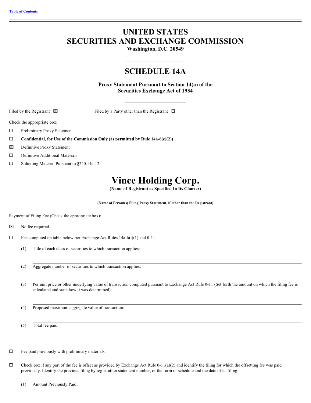 Vince Holding Corp. (Name of Registrant As Specified in Its Charter)