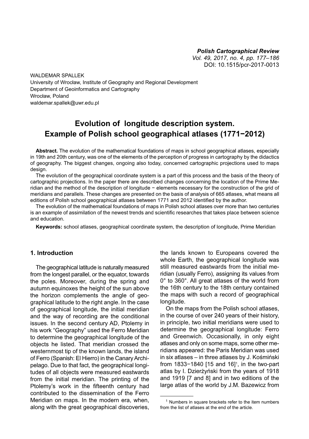 Evolution of Longitude Description System. Example of Polish School Geographical Atlases (1771−2012)