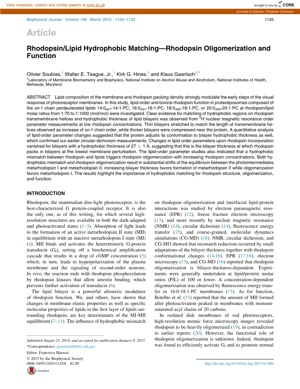 Rhodopsin/Lipid Hydrophobic Matching-Rhodopsin