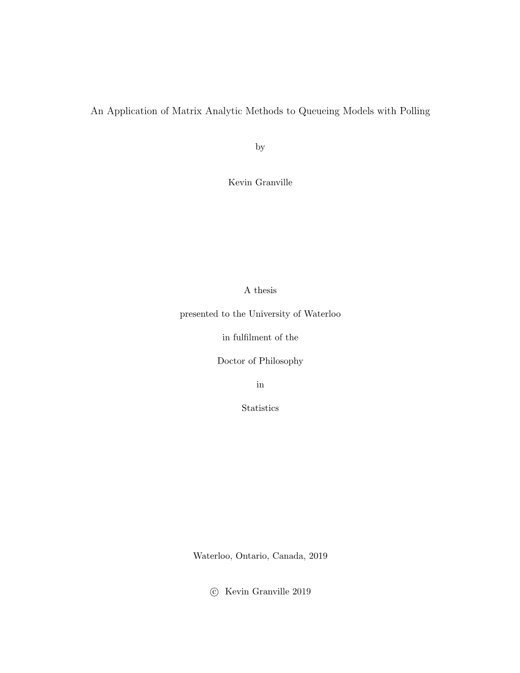 An Application of Matrix Analytic Methods to Queueing Models with Polling