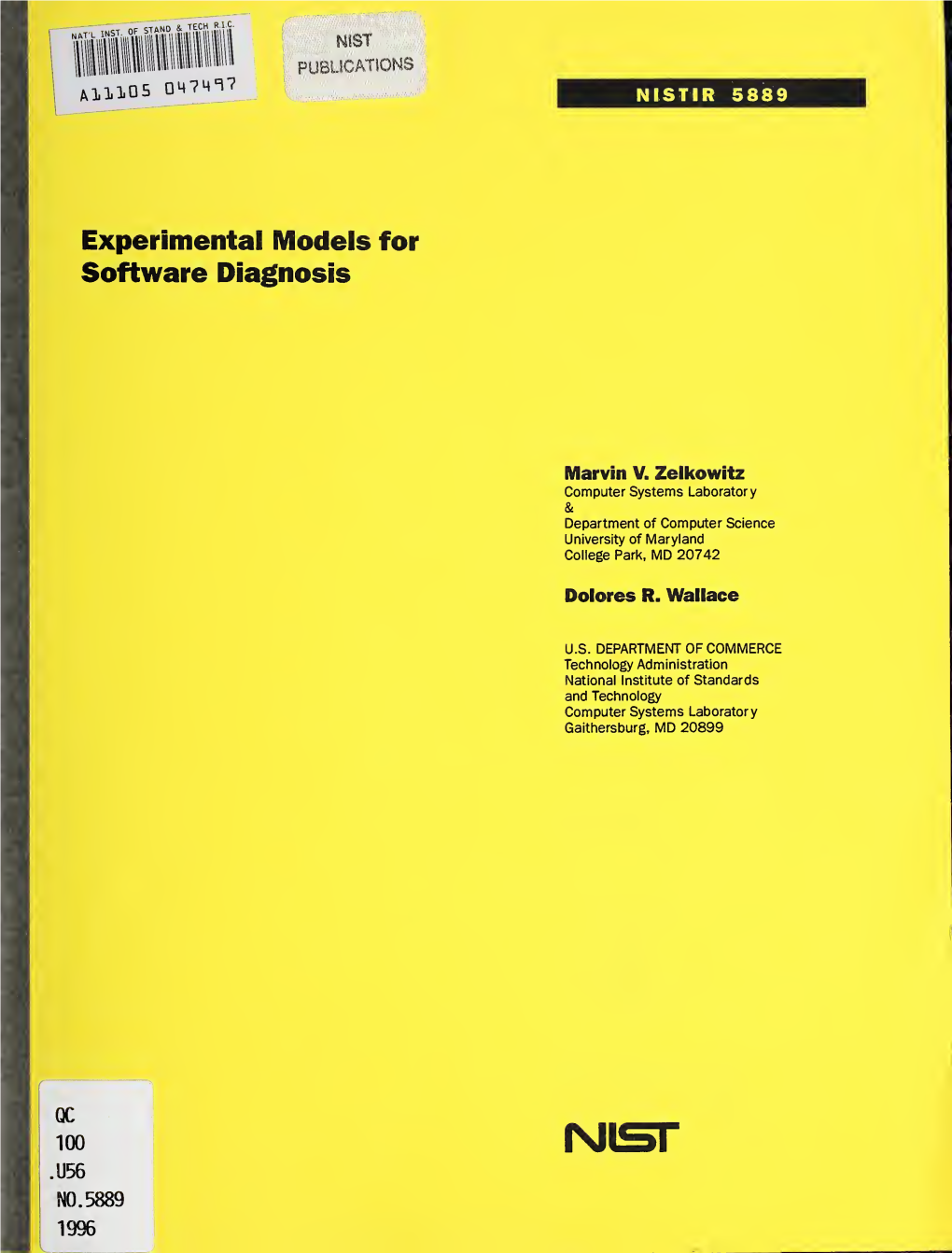Experimental Models for Software Diagnosis