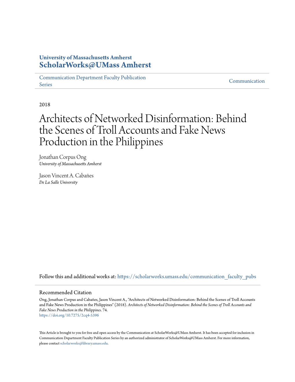 Behind the Scenes of Troll Accounts and Fake News Production in the Philippines Jonathan Corpus Ong University of Massachusetts Amherst