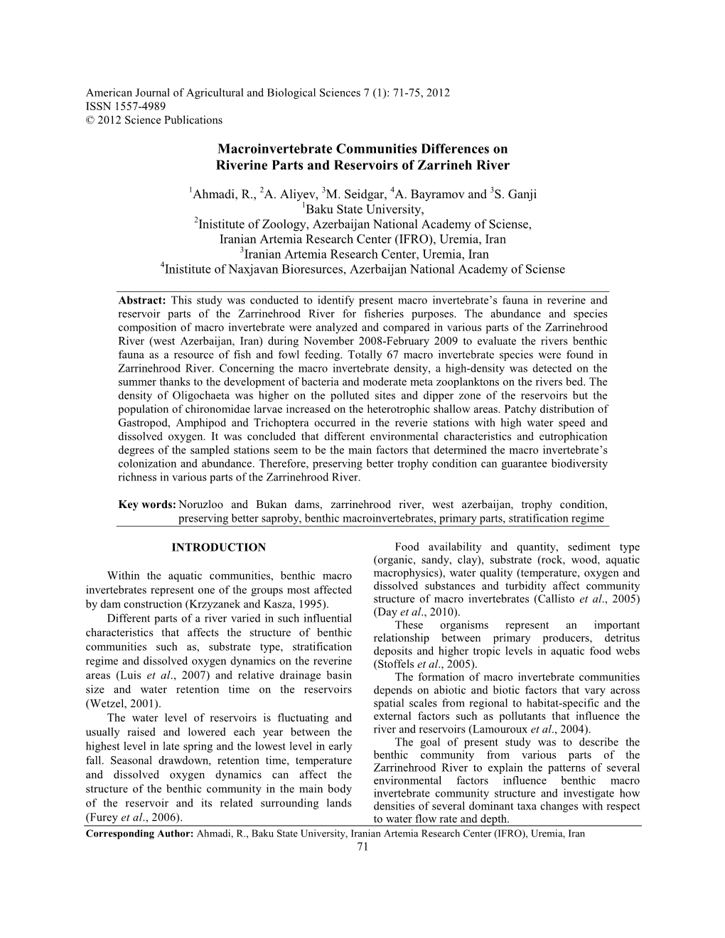 Macroinvertebrate Communities Differences on Riverine Parts and Reservoirs of Zarrineh River