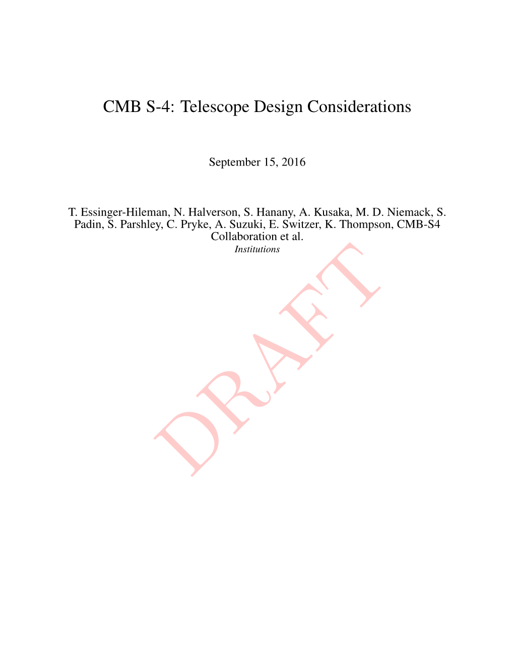 CMB S-4: Telescope Design Considerations