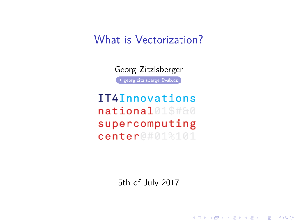 What Is Vectorization?