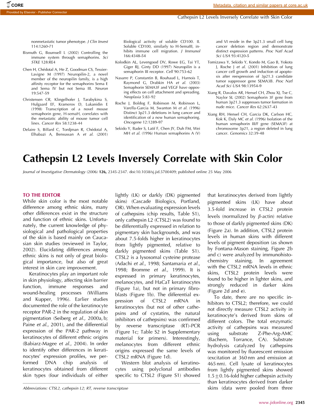 Cathepsin L2 Levels Inversely Correlate with Skin Color