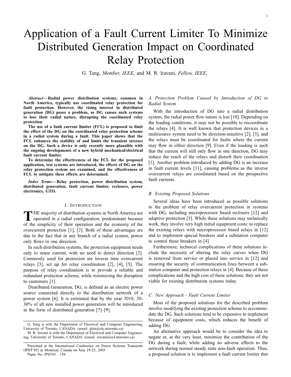 Application of a Fault Current Limiter to Minimize Distributed Generation Impact on Coordinated Relay Protection G