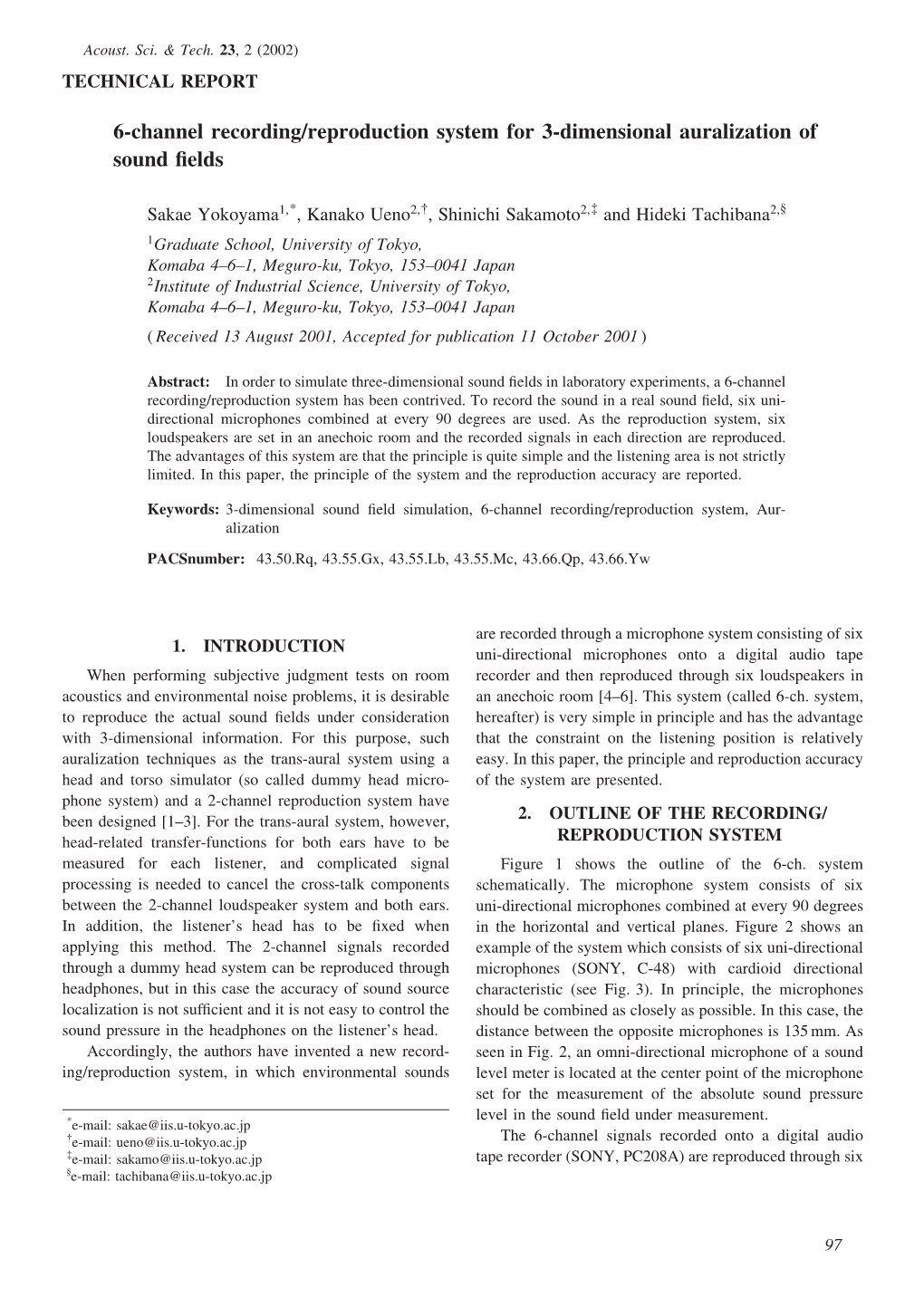 6-Channel Recording/Reproduction System for 3-Dimensional Auralization of Sound ﬁelds