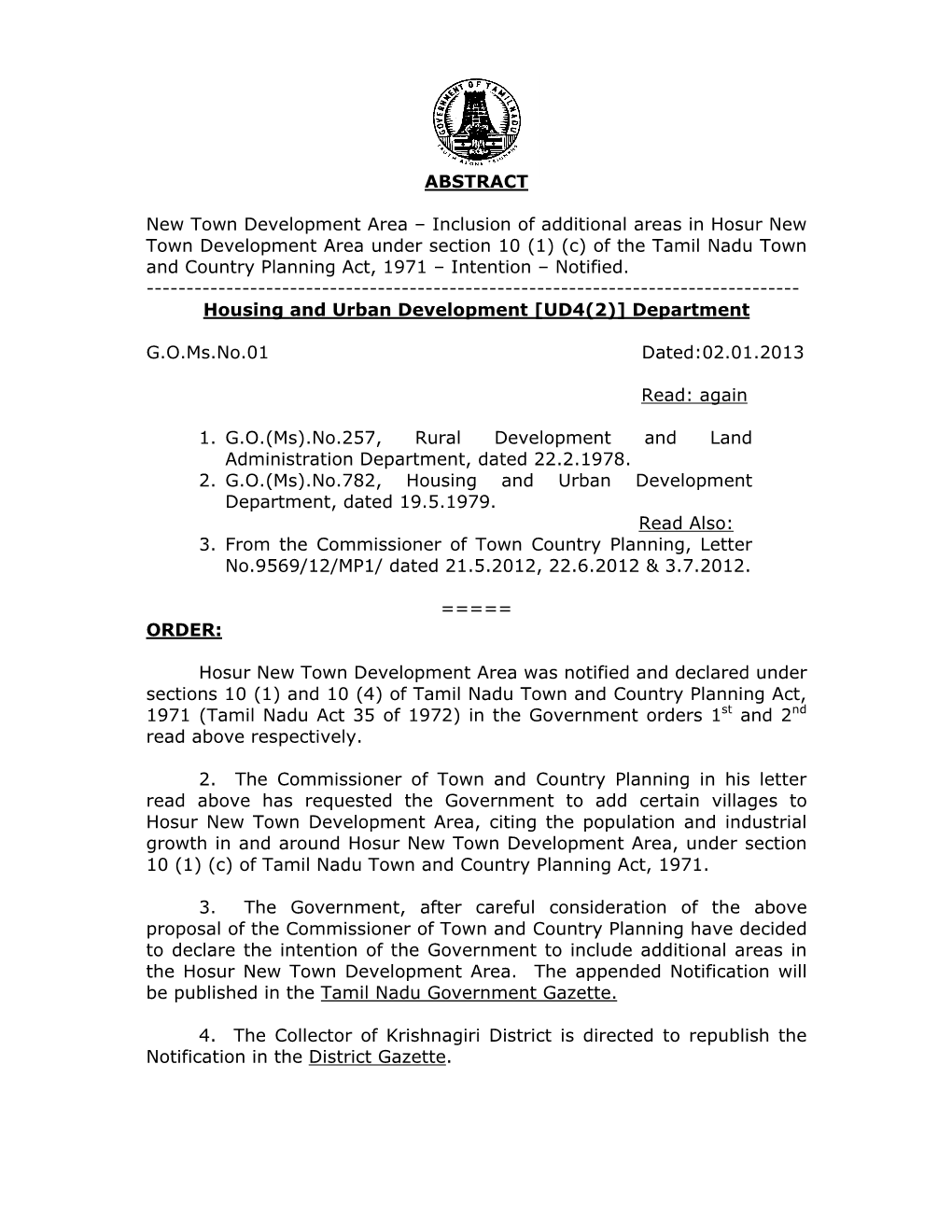 Inclusion of Additional Areas in Hosur New Town Development Area Under Section 10 (1) (C) of the Tamil Nadu Town and Country Planning Act, 1971 – Intention – Notified