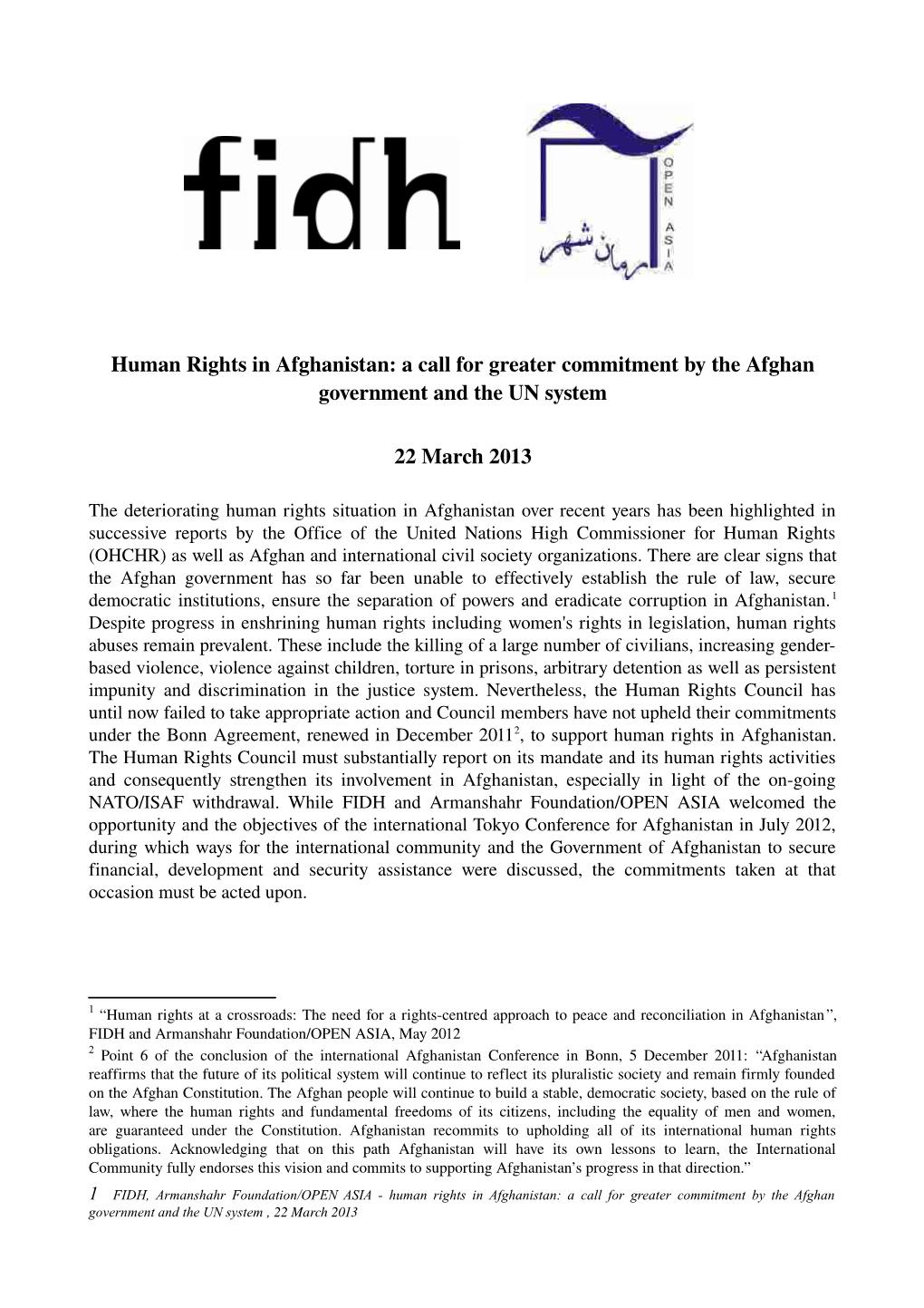 Human Rights in Afghanistan: a Call for Greater Commitment by the Afghan Government and the UN System