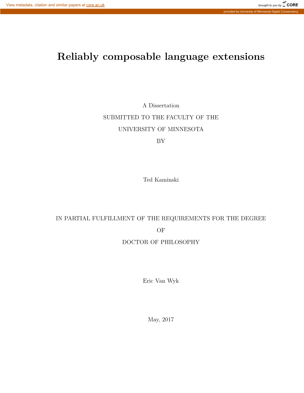 Reliably Composable Language Extensions