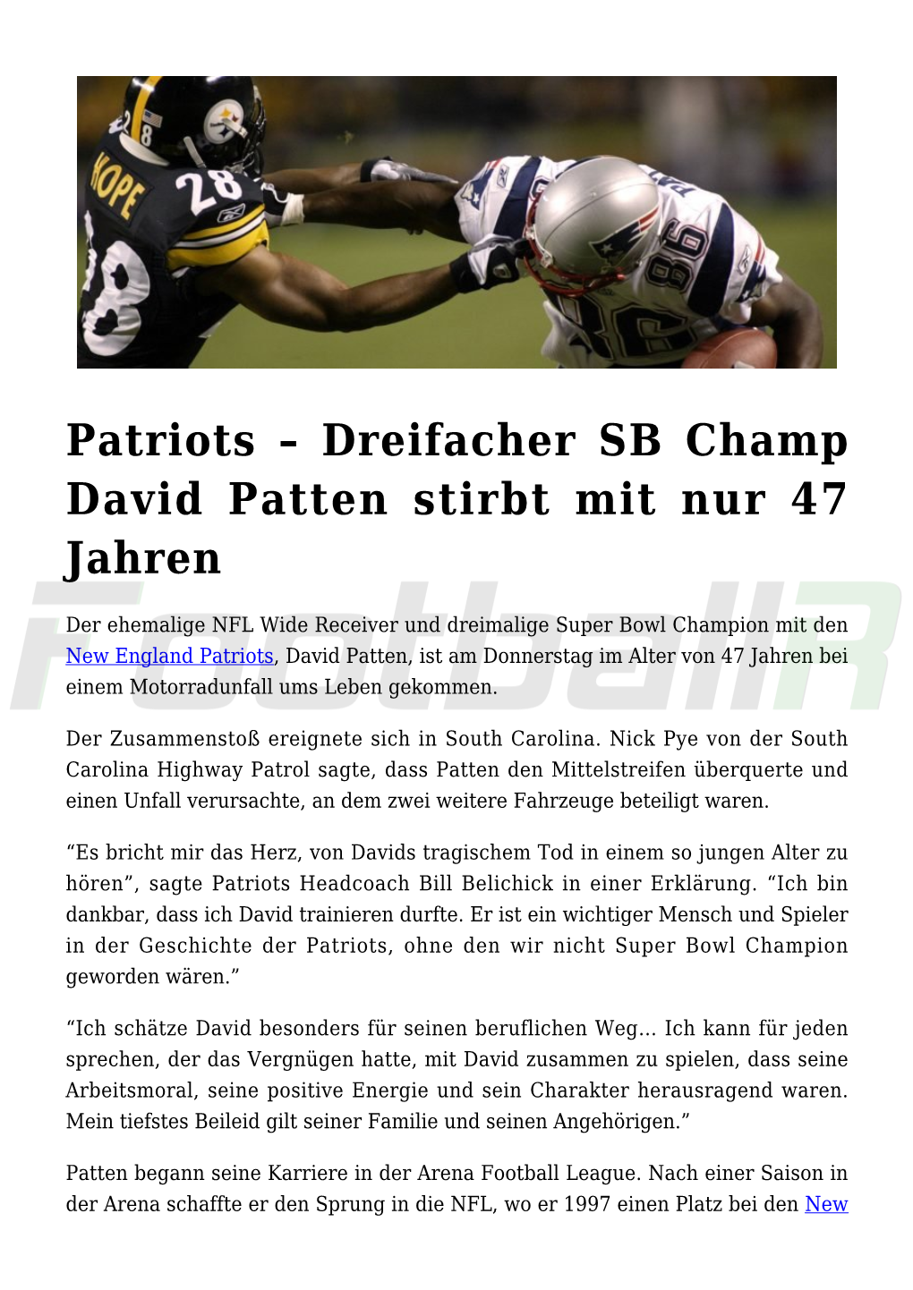 Patriots &#8211; Dreifacher SB Champ David Patten Stirbt Mit Nur 47 Jahren