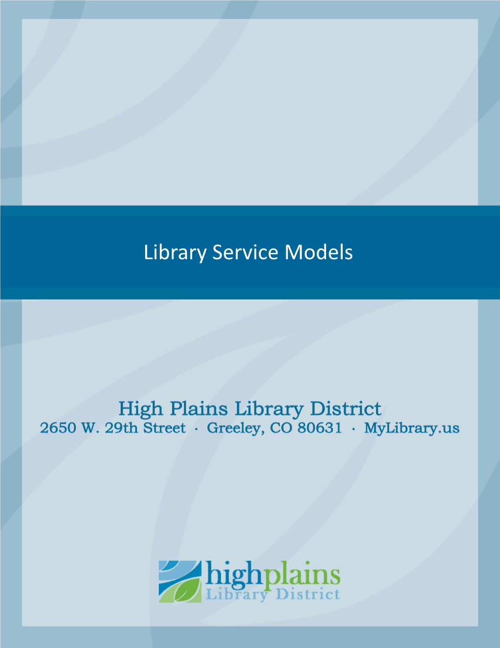Library Service Models