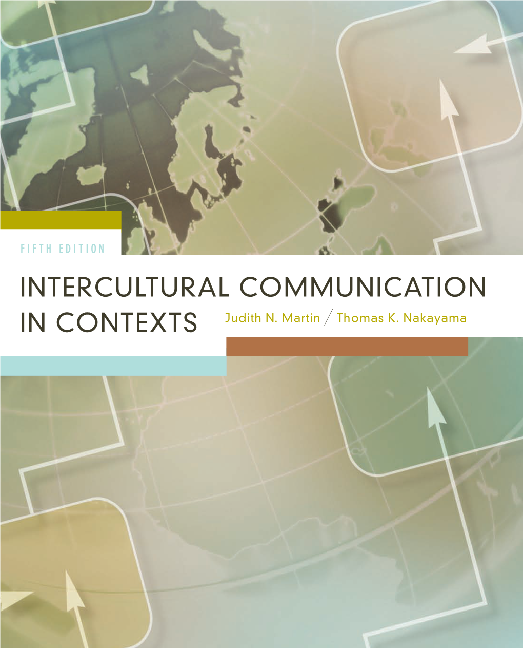 Intercultural Communication in Contexts