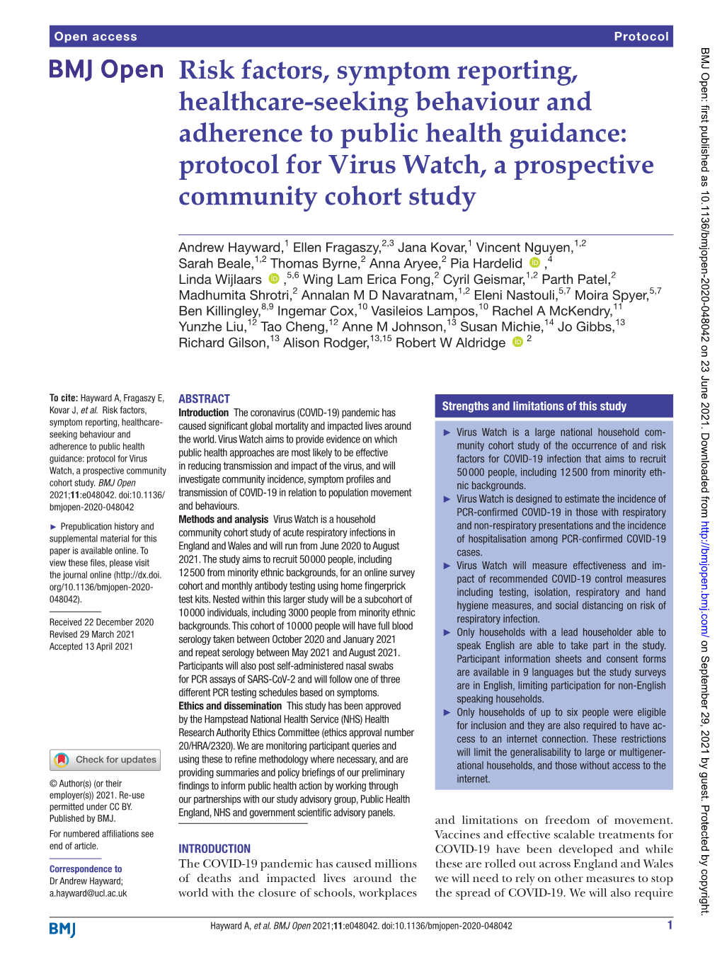 Risk Factors, Symptom Reporting, Healthcare-­Seeking Behaviour and Adherence to Public Health Guidance: Protocol for Virus Watch, a Prospective Community Cohort Study