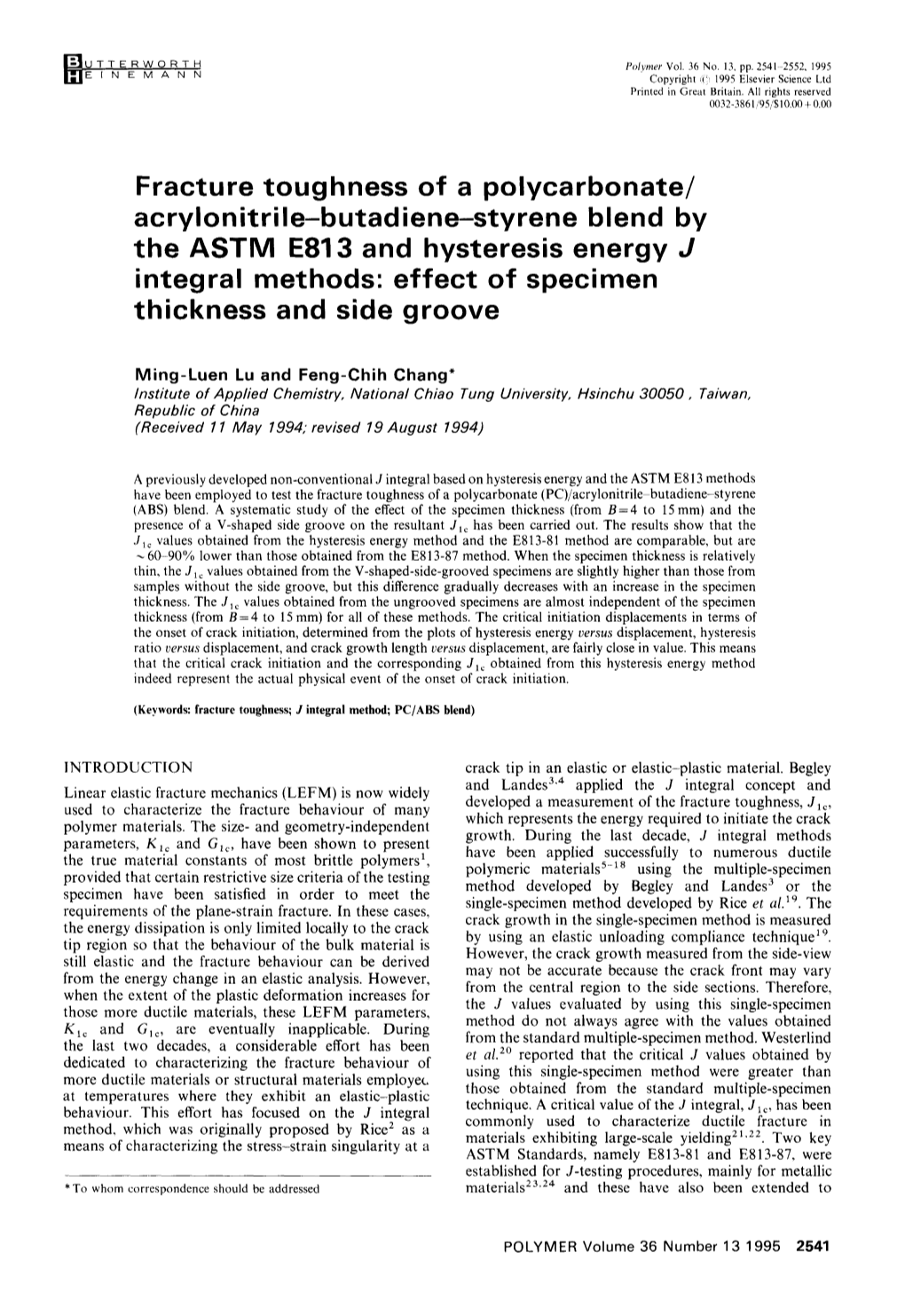 Acrylonitrile-Butadiene-Styrene Blend by the ASTM E813 and Hysteresis Energy J Integral Methods: Effect of Specimen Thickness and Side Groove