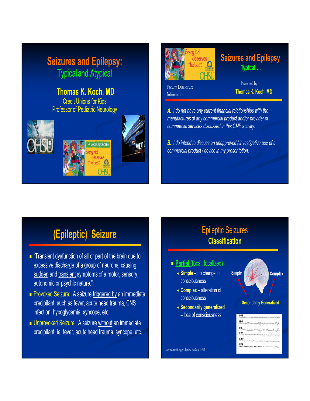 Seizures / Epilepsy Diagnosis of Epilepsy