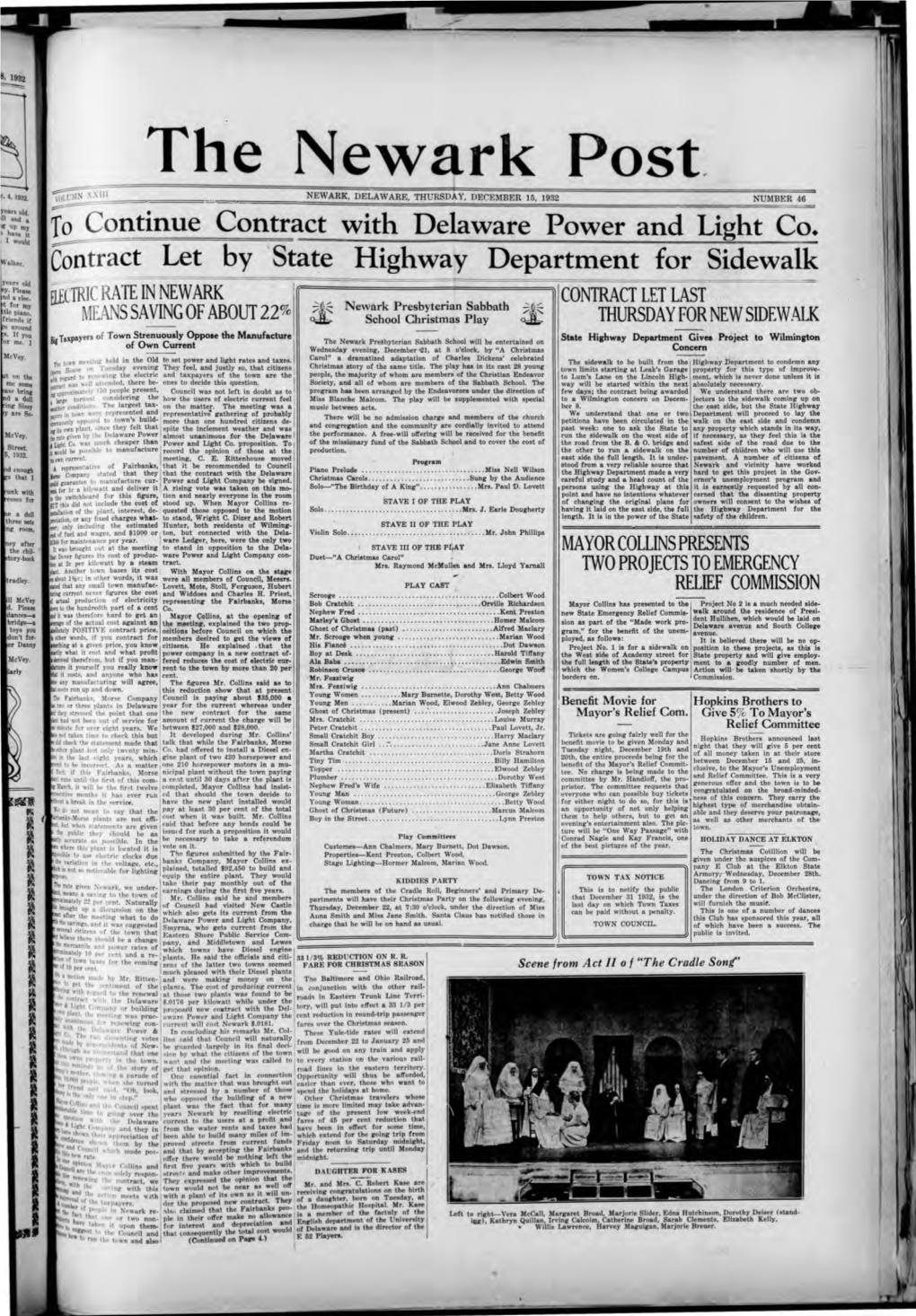 The Newark Post. ~.U~I X=·.\=·[=II====::7::=====' NEWARK, DELAWARE, THURSDAY, DECEMBER 15, 1932 NUMBER 46 ~ to Continue Contract with Delaw-Are Power and Light Co
