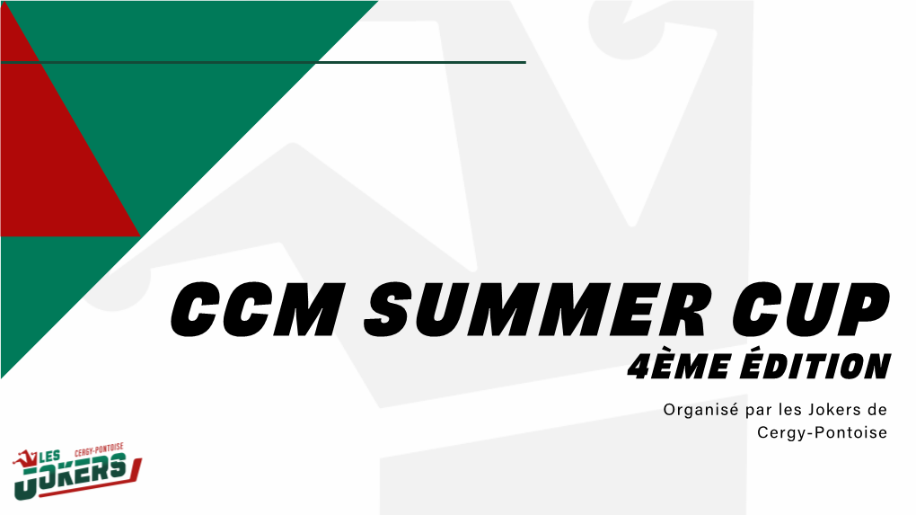 Ccm Summer Cup 4Ème Édition