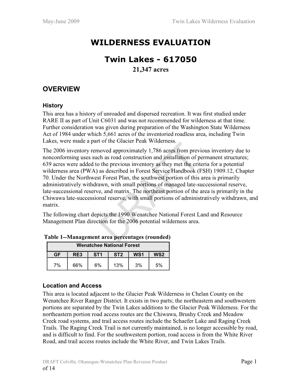 May-June 2009 Twin Lakes Wilderness Evaluation