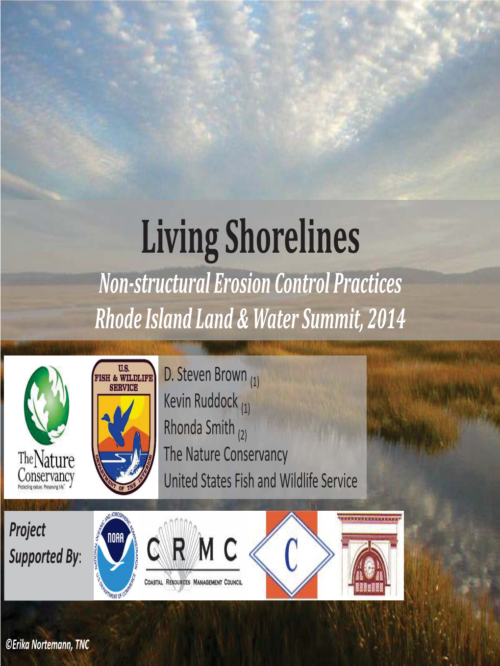 Living Shorelines Non-Structural Erosion Control Practices Rhode Island Land & Water Summit, 2014