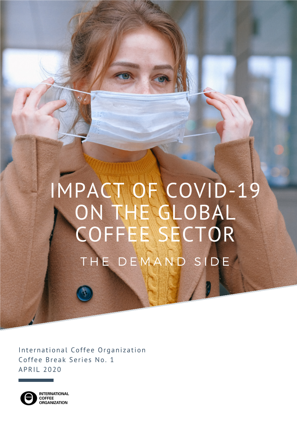 Impact of Covid-19 on the Global Coffee Sector: the Demand Side