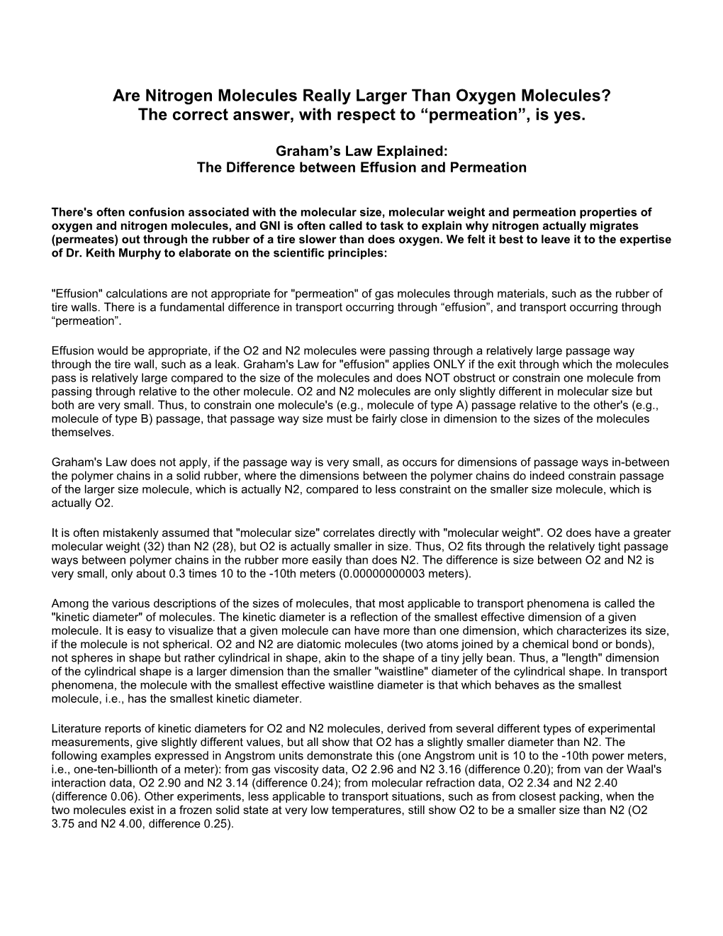 Are Nitrogen Molecules Really Larger Than Oxygen Molecules? the Correct Answer, with Respect to “Permeation”, Is Yes