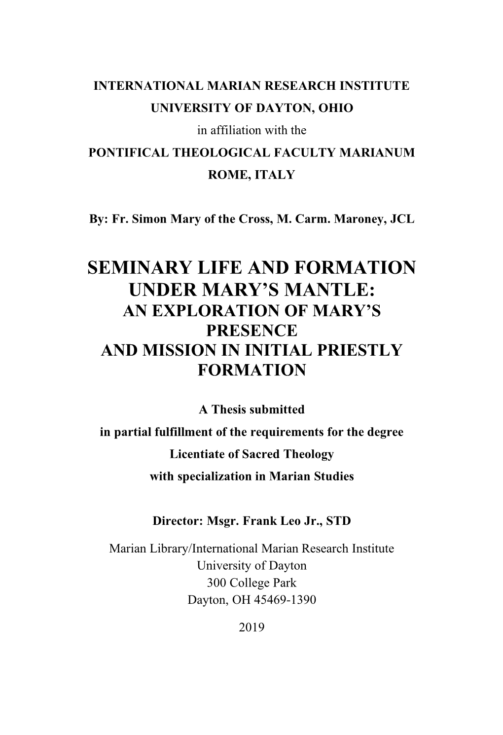 Seminary Life and Formation Under Mary's Mantle