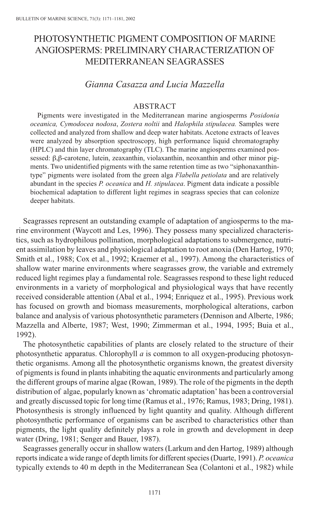 Photosynthetic Pigment Composition of Marine Angiosperms: Preliminary Characterization of Mediterranean Seagrasses