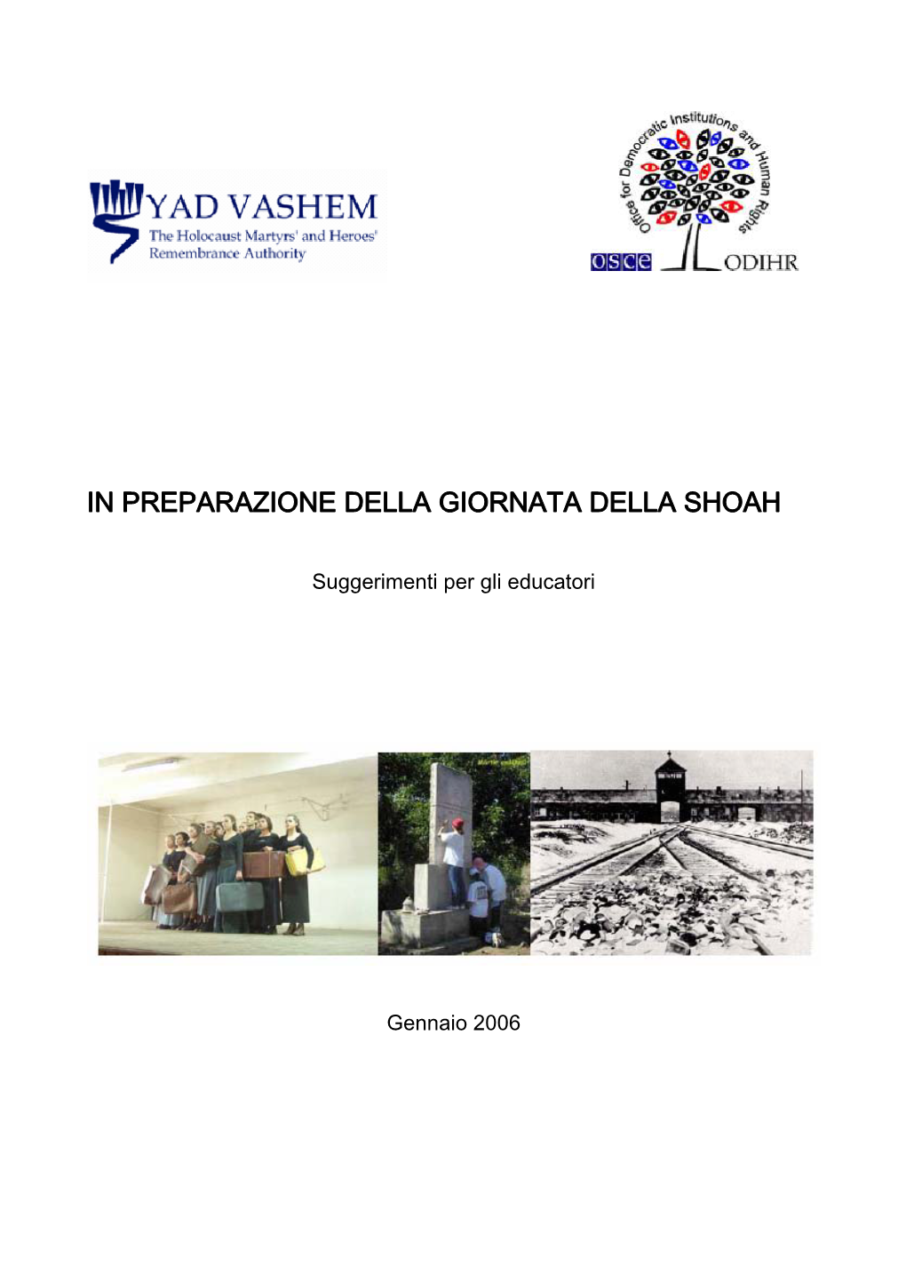 In Preparazione Della Giornata Della Shoah