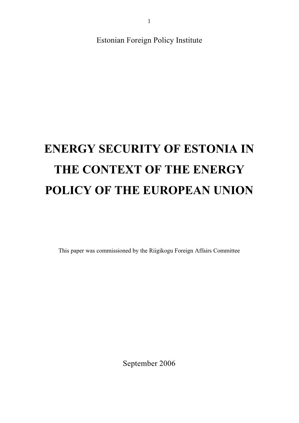 Energy Security of Estonia in the Context of the Energy Policy of the European Union