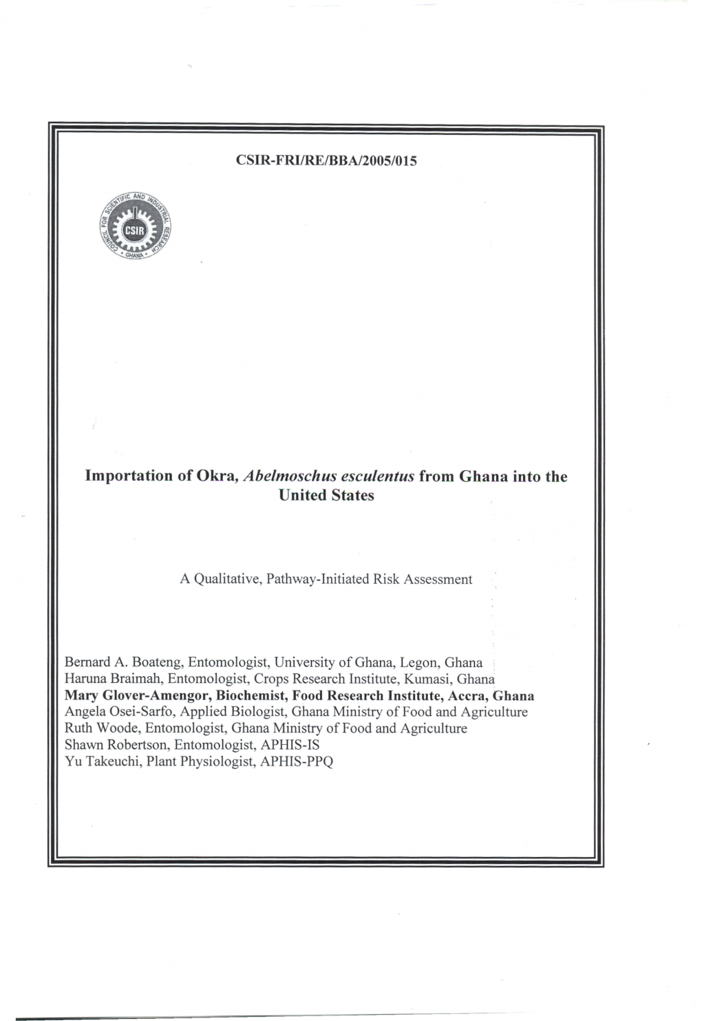 Importation of Okra, Abelmoschus Esculentus from Ghana Into the United States